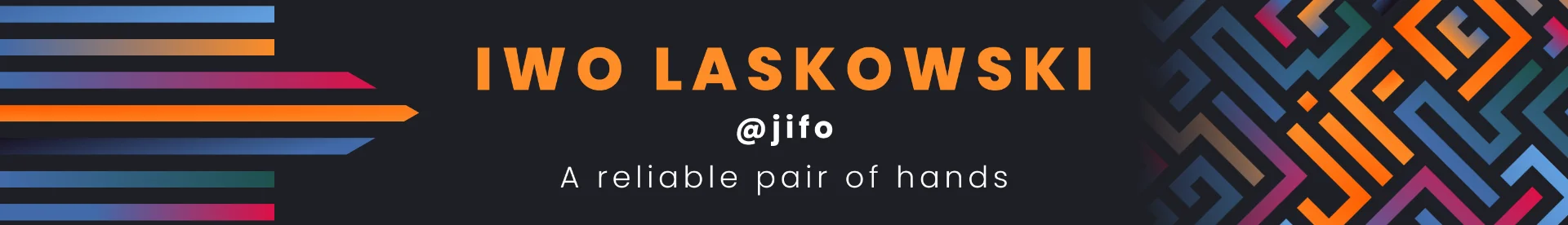 Iwo Laskowski, @jifo, a reliable pair of hands